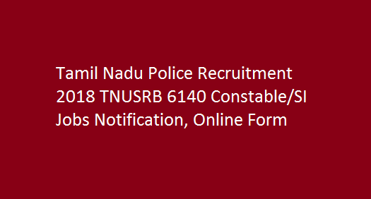 Tamilnadu Police Recruitment 2018