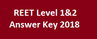 REET Level 1&2 Answer Key 2019