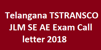 TSTRANSCO Junior Lineman Sub Engineer Assistant Engineer Hall Ticket 2019 TSTRANSCO Telangana JLM AE SE Admit Card