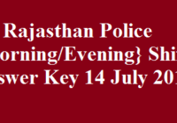 Rajasthan Police {Morning/Evening} Shift Answer Key 14 July 2018