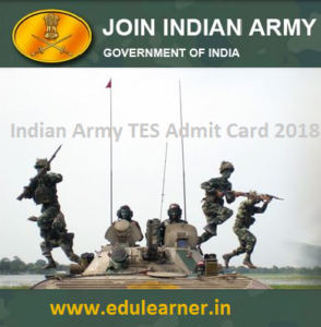 Indian Army TES 40 Admit Card 2018 | Download TES 40 Hall Ticket/Exam Date