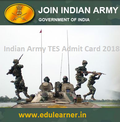 Indian Army TES 43 Admit Card 2020 Exam Date यहाँ देंखे TES Hall Ticket