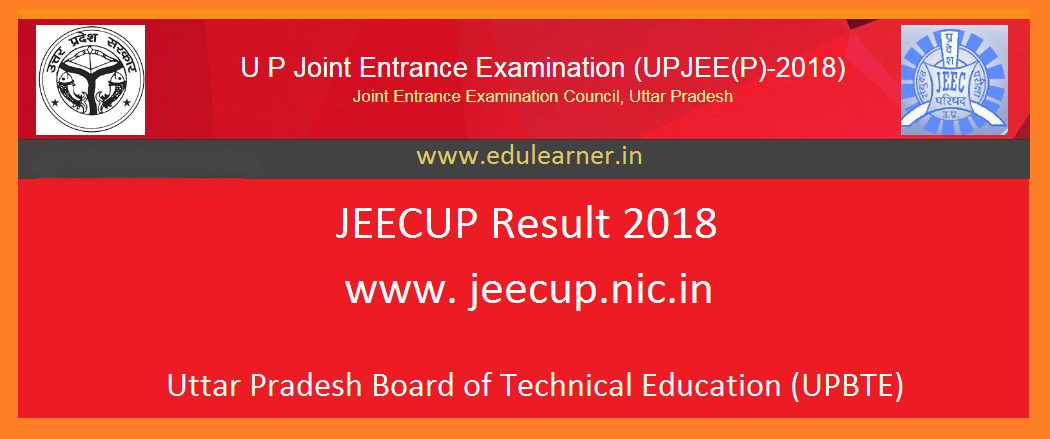 JEECUP Result 2018 यहाँ देंखे UP Polytechnic Result / Cut off / Scorecard