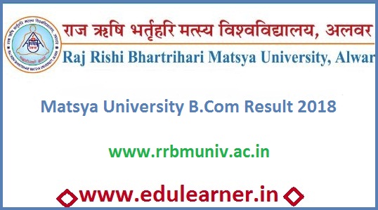 Matsya University B.Com 1st 2nd 3rd Year Result 2018 Name Wise