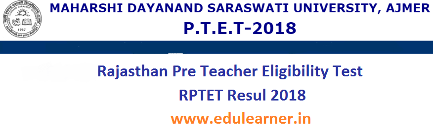 Rajasthan PTET Result 2018 Check MDSU PTET Cut off, Merit list, Scorecard