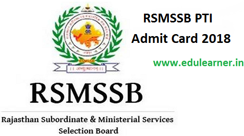 Name Wise RSMSSB PTI Admit Card 2018 घोषित यहाँ देंखे Physical Training Instructor Hall Ticket