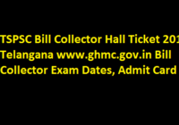 TSPSC Bill Collector Hall Ticket 2018 Telangana www.ghmc.gov.in Bill Collector Exam Dates, Admit Card