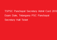 TSPSC Panchayat Secretary Admit Card 2018 Exam Date, Telangana PSC Panchayat Secretary Hall Ticket