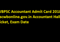 WBPSC Works Accountant Admit Card 2018 Exam Date এখানে দেখুন Accountant Hall Ticket