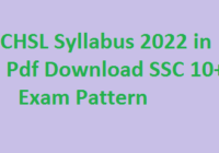 SSC CHSL Syllabus 2022 in Hindi Pdf Download SSC 10+2 Exam Pattern