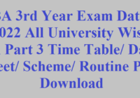 BA 3rd Year Exam Date 2022 घोषित BA Part 3 Time Table/ Date Sheet/ Scheme/ Routine Pdf Download